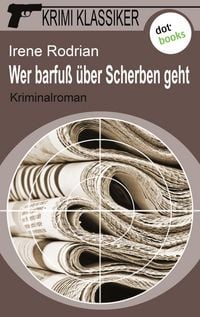 Produktbild: Krimi-Klassiker - Band 3: Wer barfu&szlig; &uuml;ber Scherben geht