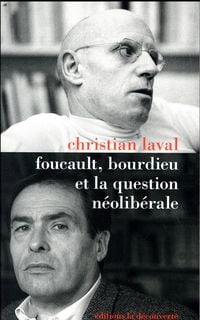 Produktbild: Foucault, Bourdieu et la question n&eacute;olib&eacute;rale