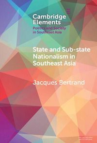 Produktbild: State and Sub-State Nationalism in Southeast Asia