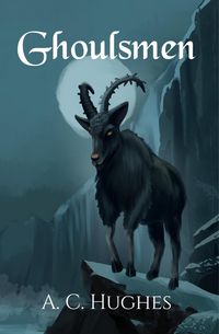 Produktbild: Ghoulsmen (Ghoulsmen Series, #1)