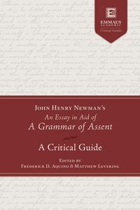 Produktbild: John Henry Newman's an Essay in Aid of a Grammar of Assent