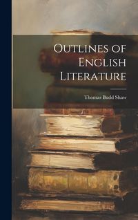 Produktbild: Outlines of English Literature