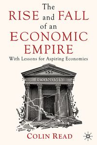Produktbild: The Rise and Fall of an Economic Empire
