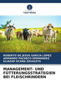 Produktbild: Management- und F&uuml;tterungsstrategien bei Fleischrindern