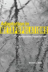 Produktbild: Wake, M: Adaptation in Metapopulations - How Interaction Cha