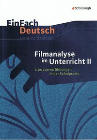 Bild vom Artikel Filmanalyse 2. EinFach Deutsch - Unterrichtsmodelle vom Autor Stefan Volk