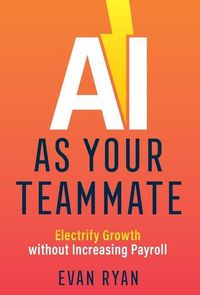 Produktbild: AI as Your Teammate