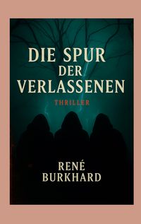 Produktbild: Die Spur der Verschwundenen