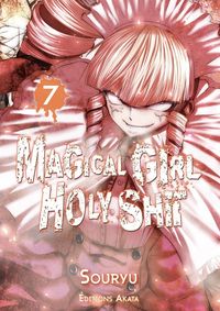 Produktbild: Magical girl holy shit. Tome 7