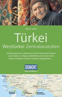 Bild vom Artikel DuMont Reise-Handbuch Reiseführer Türkei, Westtürkei, Zentralanatolien vom Autor Hans E. Latzke