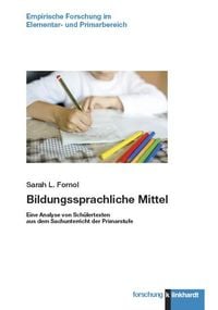 Bild vom Artikel Bildungssprachliche Mittel vom Autor Sarah L. Fornol