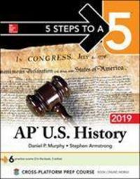 Produktbild: Murphy, D: 5 Steps to a 5: AP U.S. History 2019