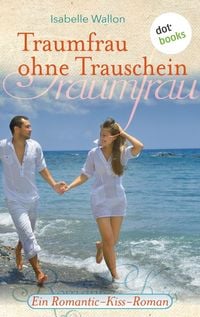 Produktbild: Traumfrau ohne Trauschein