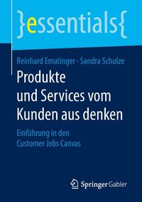 Produktbild: Produkte und Services vom Kunden aus denken