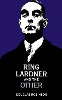 Produktbild: Ring Lardner and the Other
