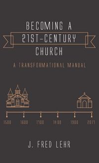 Produktbild: Becoming a 21st-Century Church