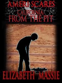Produktbild: Ameri-scares California: From the Pit