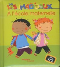 Produktbild: A l'&eacute;cole maternelle