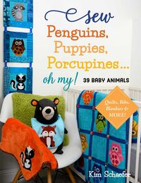 Produktbild: Sew Penguins, Puppies, Porcupines... Oh My!