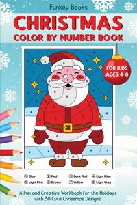 Produktbild: Christmas Color by Number Book for Kids Ages 4 to 8