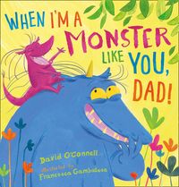 Produktbild: When I'm a Monster Like You, Dad