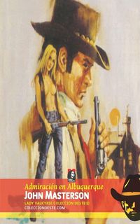 Produktbild: Admiraci&oacute;n en Albuquerque (Colecci&oacute;n Oeste)