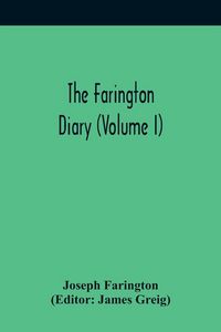 Produktbild: The Farington Diary (Volume I)