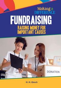 Produktbild: Fundraising, Raising Money for Important Causes