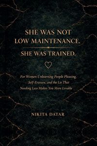 Produktbild: She was not Low Maintenance, She was Trained