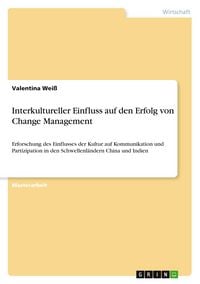 Produktbild: Interkultureller Einfluss auf den Erfolg von Change Management
