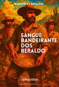 Produktbild: Sangue Bandeirante Dos Beraldo