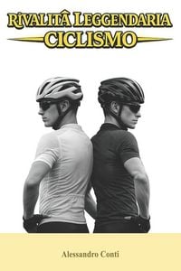 Produktbild: Rivalit&agrave; Leggendarie