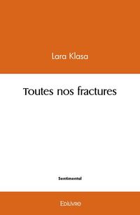 Produktbild: Toutes nos fractures