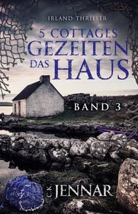 Produktbild: 5 Cottages - Das Gezeitenhaus