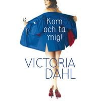 Produktbild: Kom och ta mig!