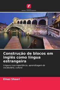 Produktbild: Constru&ccedil;&atilde;o de blocos em ingl&ecirc;s como l&iacute;ngua estrangeira