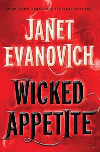 Bild vom Artikel Wicked Appetite vom Autor Janet Evanovich