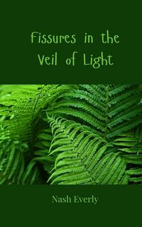 Produktbild: Fissures in the Veil of Light