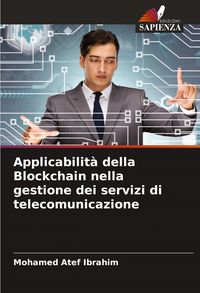 Produktbild: Applicabilit&agrave; della Blockchain nella gestione dei servizi di telecomunicazione