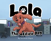 Produktbild: Lola: The Office Dog