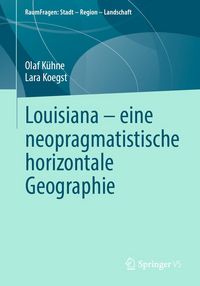 Produktbild: Louisiana - eine neopragmatistische horizontale Geographie