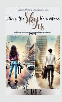 Produktbild: Where The Sky Remembers Us - Part I