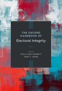 Produktbild: The Oxford Handbook of Electoral Integrity