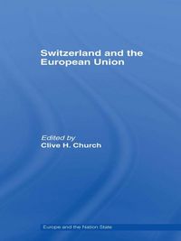 Produktbild: Switzerland and the European Union