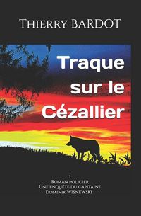 Produktbild: Traque sur le C&eacute;zallier