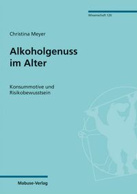Produktbild: Alkoholgenuss im Alter
