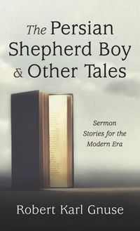 Produktbild: The Persian Shepherd Boy and Other Tales