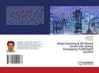 Produktbild: Deep Learning & IOT Based Smart Life Saving Emergency Trafficlight Control