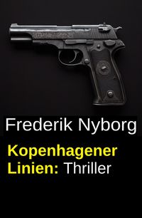 Produktbild: Kopenhagener Linien: Thriller