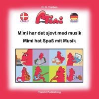 Produktbild: Mimi har det sjovt med musik - Mimi hat Spa&szlig; mit Musik